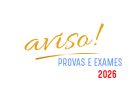Condições de Inscrições em Provas e Exames